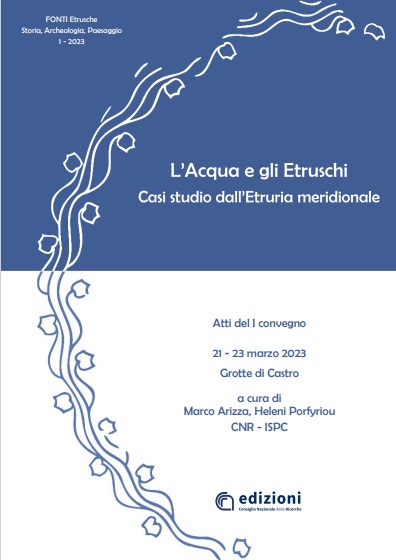 L’Acqua e gli Etruschi. Casi studio dall’Etruria meridionale