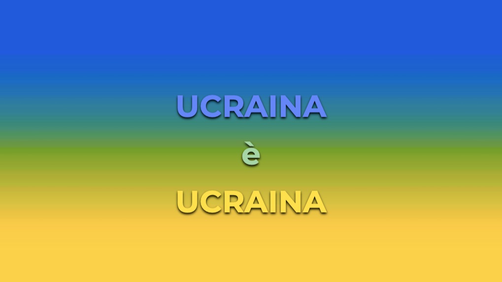 ucraina è ucraina