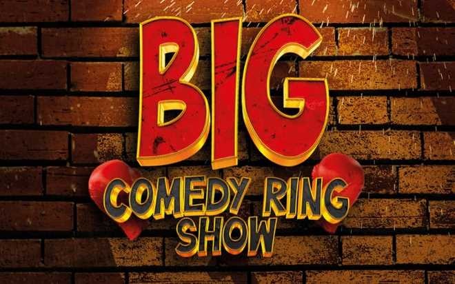 big comedy ring show